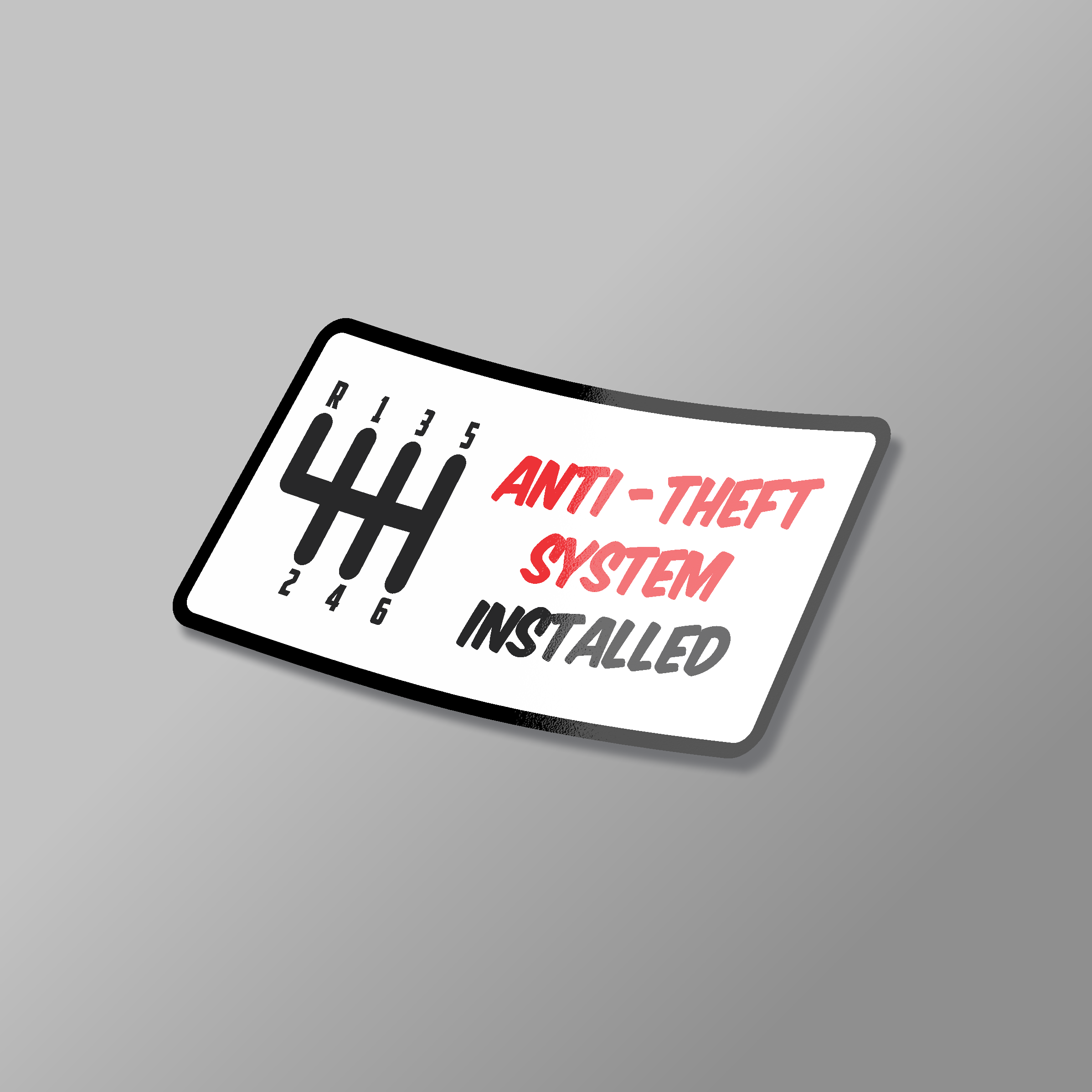 Anti-Theft System Installed Sticker