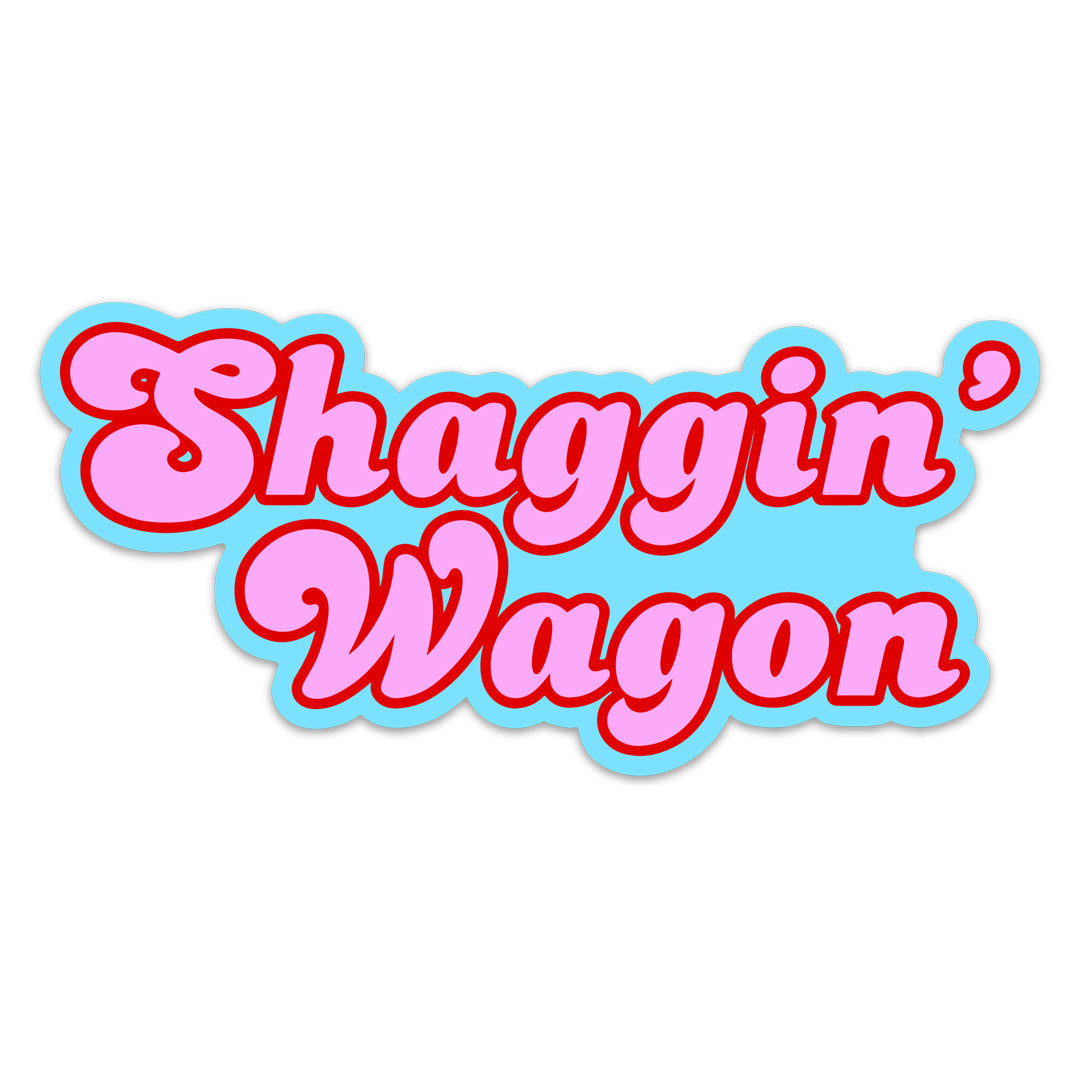 A funny bumper sticker design with the text 'Shaggin' Wagon' in a playful, bold font with a blue and pink colour scheme.