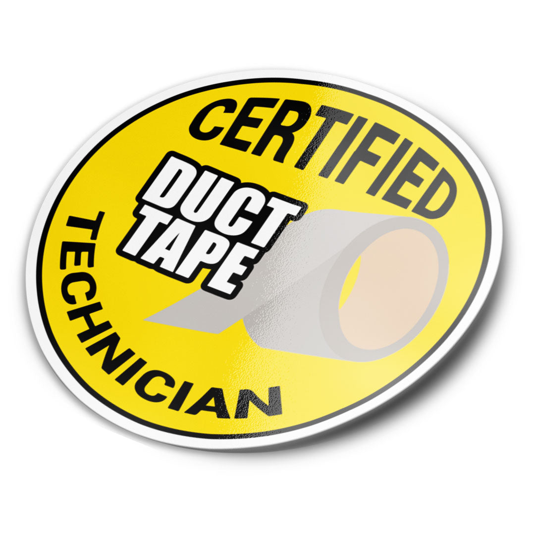Duct Tape Technician Sticker