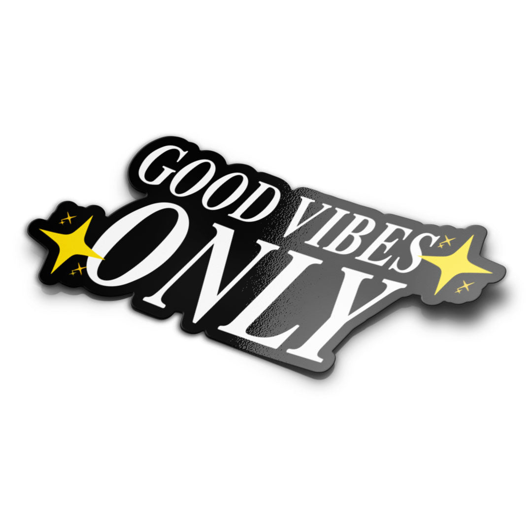 A sticker with the text 'GOOD VIBES ONLY' in white letters on a black background, with a yellow star symbol on the words 'GOOD' and 'only'.