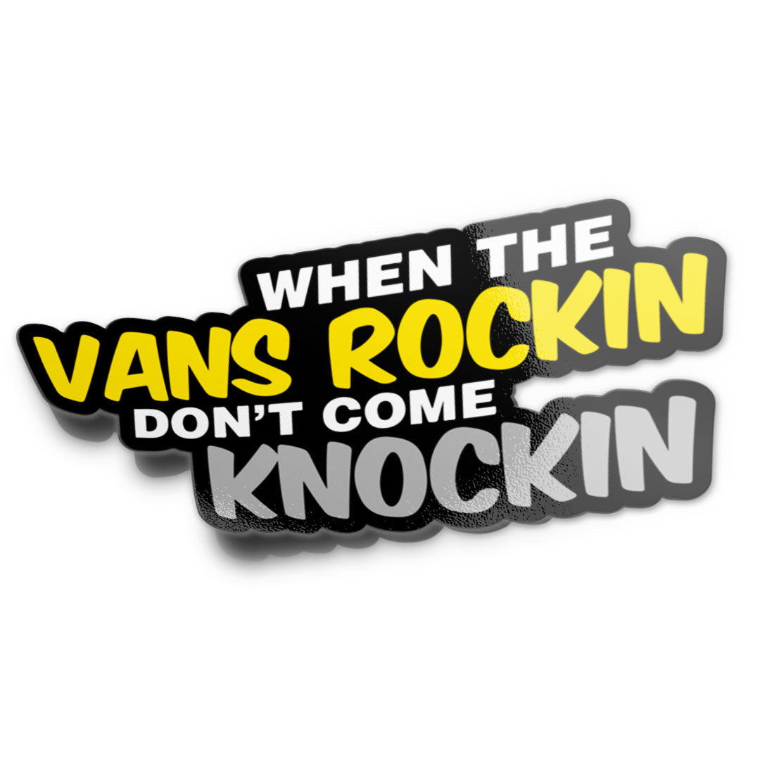 When The Vans Rockin’ Sticker