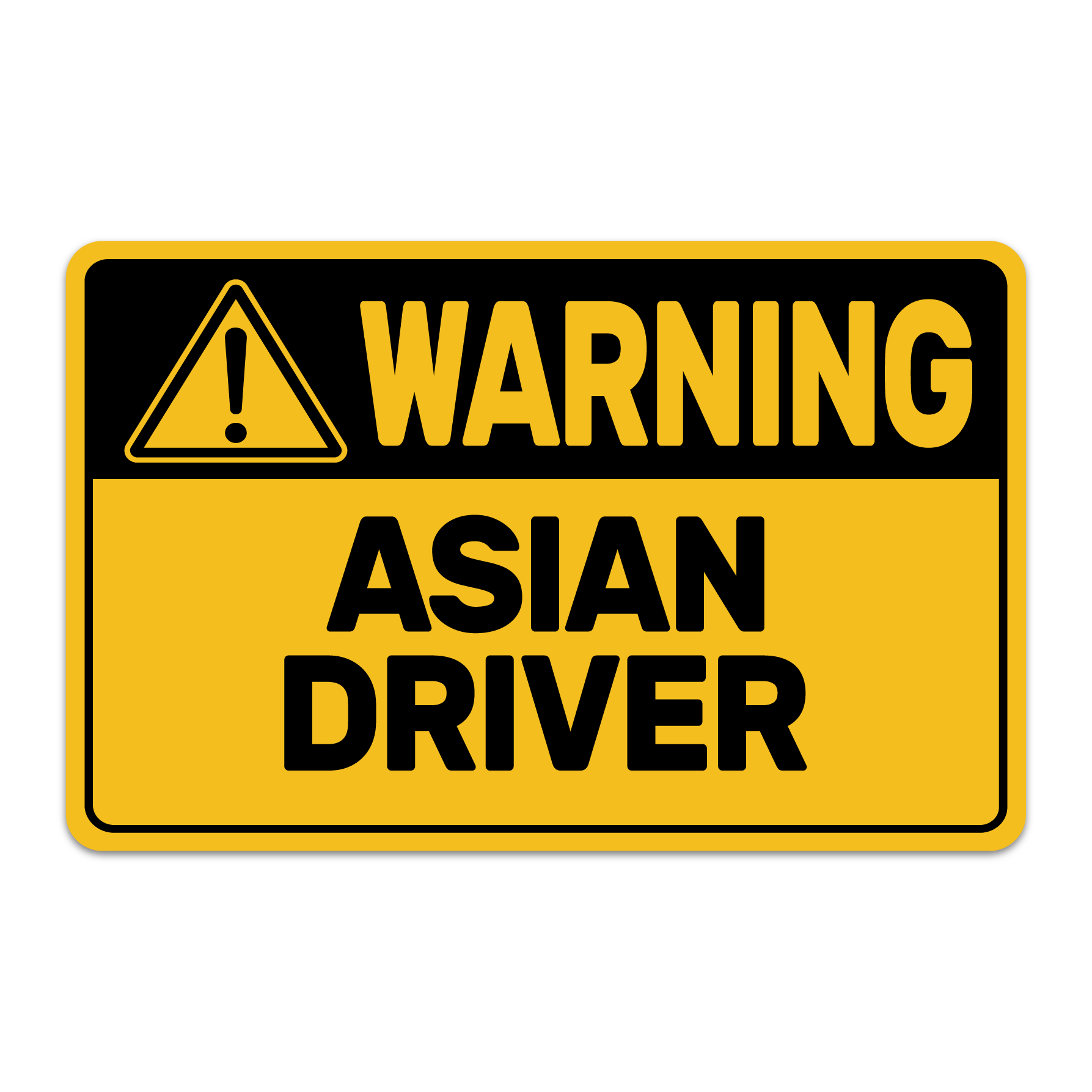 WARNING ASIAN DRIVER STICKER