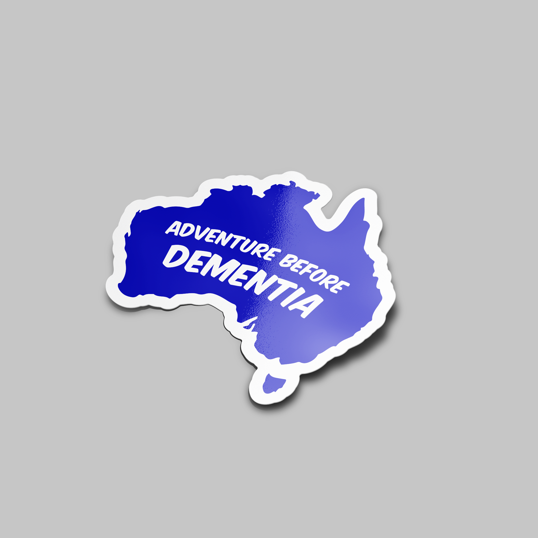 ADVENTURE BEFORE DEMENTIA STICKER