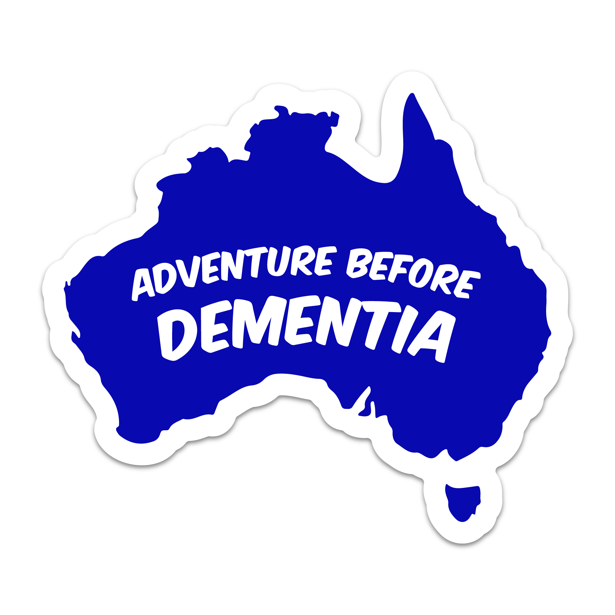 ADVENTURE BEFORE DEMENTIA STICKER