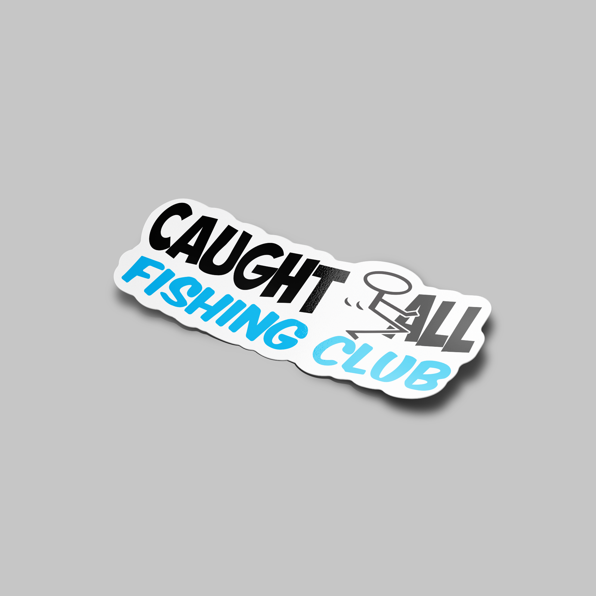 CAUGHT F*CK ALL FISHING STICKER