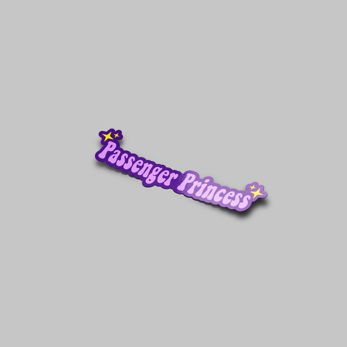 Passenger Princess Sticker – Stupid Stickers