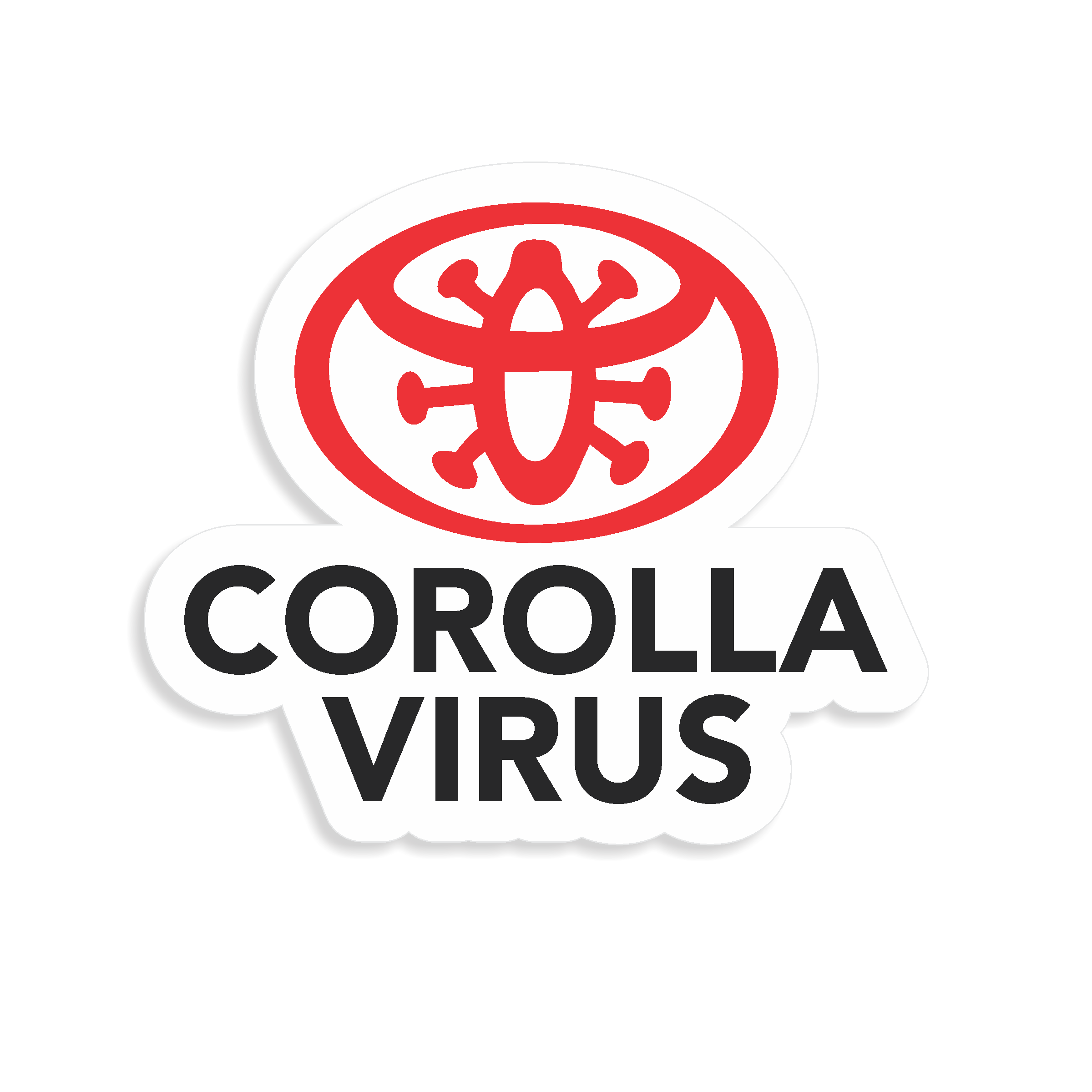 sticker on white background with words Corolla Virus in black and red parody logo above it
