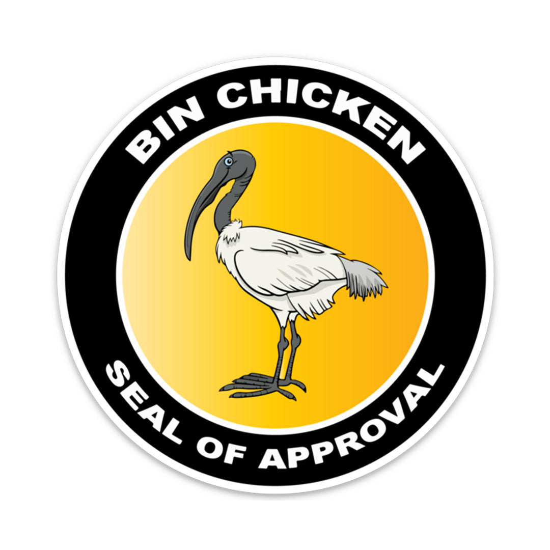 Bin Chicken Seal of Approval Sticker