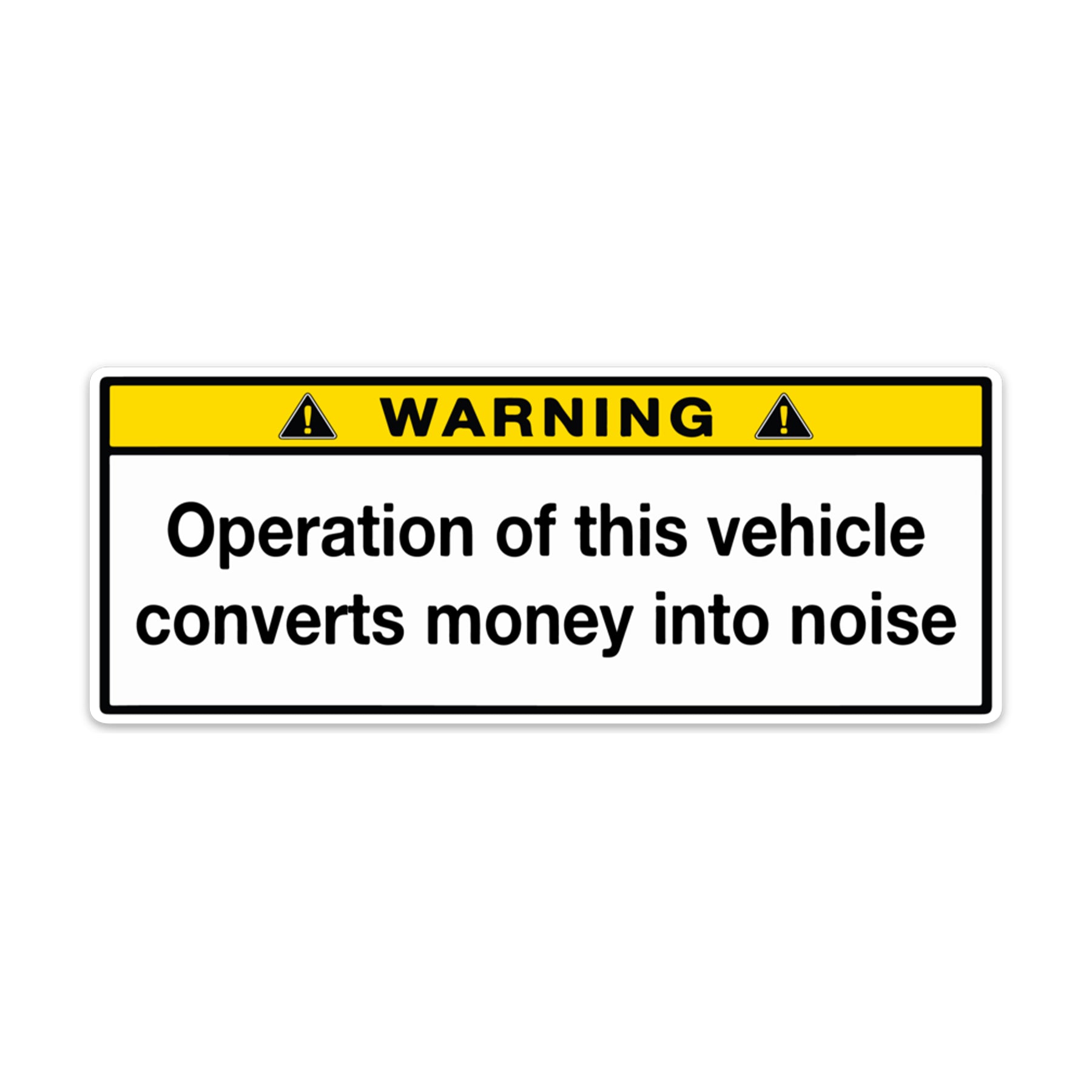Warning Operation of This Vehicle Sticker