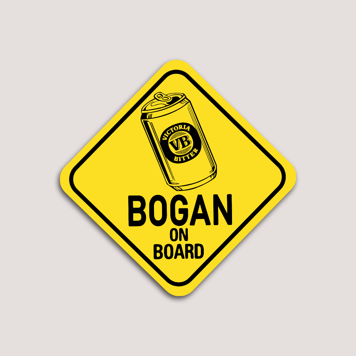 A yellow road sign style sticker with black text and graphics, featuring the phrase 'BOGAN ON BOARD' with a VB can image, indicating a humorous warning for vehicle occupants.