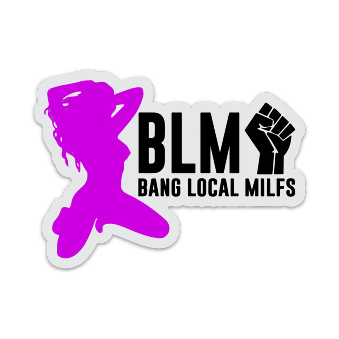 BANG LOCAL MILFS STICKER