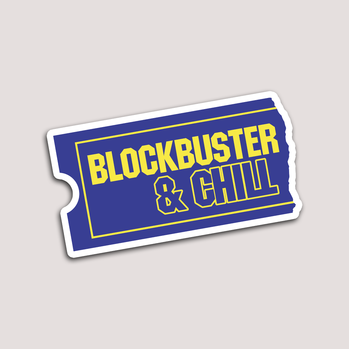 A sticker with a blue and yellow design featuring the text 'BLOCKBUSTER & CHILL'.