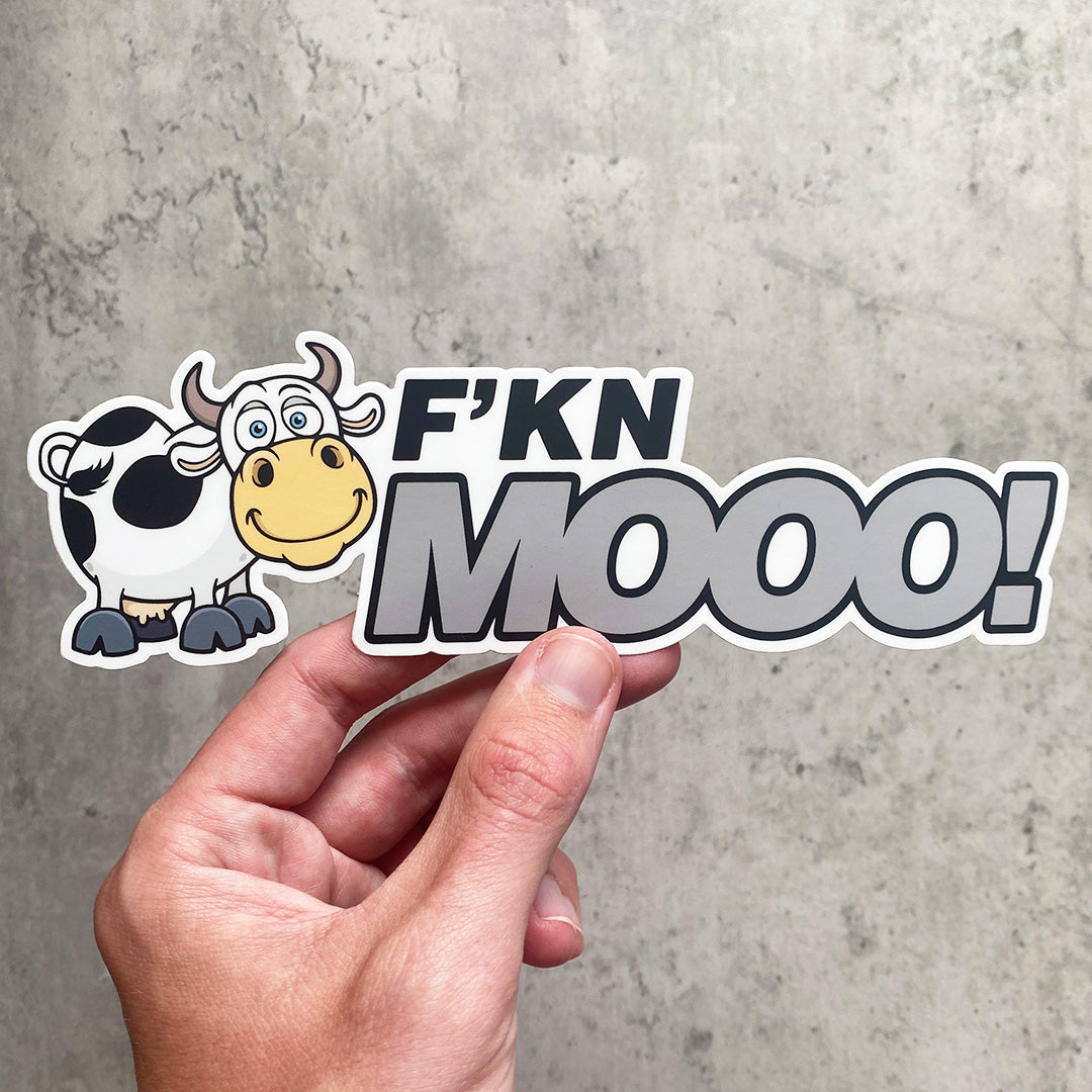 F'KN MOOO STICKER