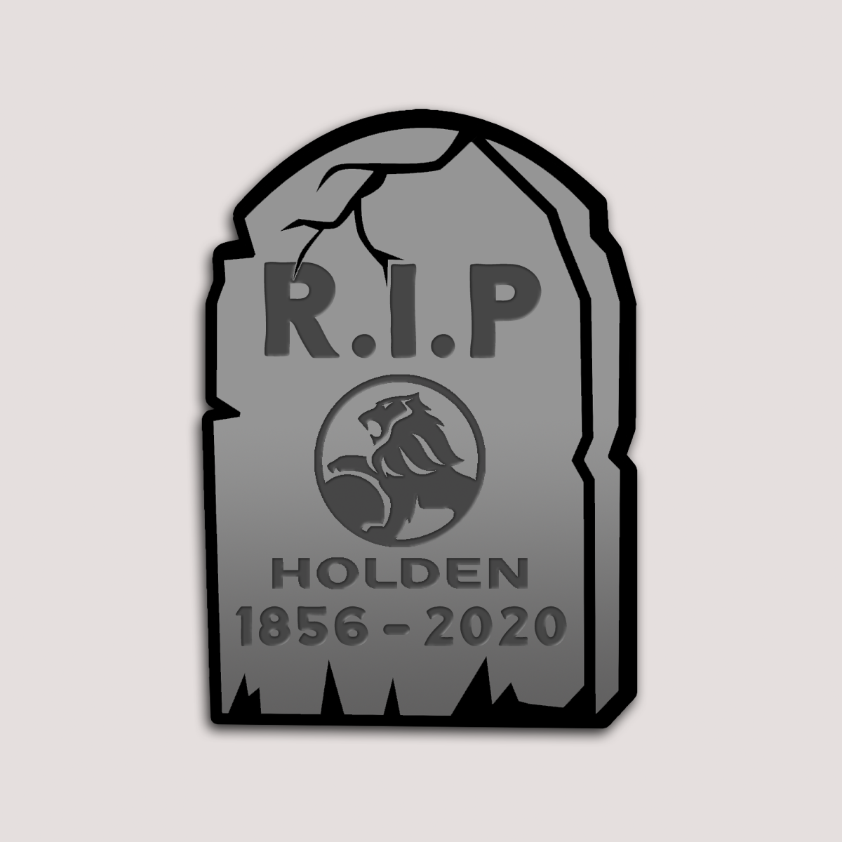 A sticker designed to look like a tombstone with 'R.I.P. HOLDEN 1856-2020' written on it.
