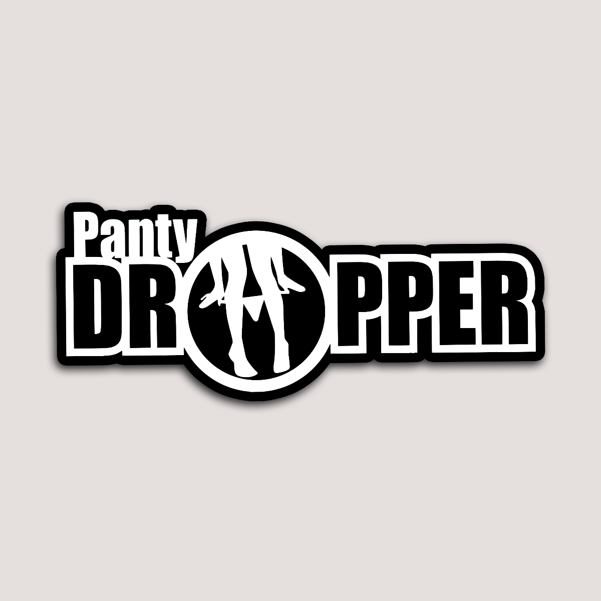 The image features a bold and simple sticker design with the phrase "Panty Dropper" prominently displayed in large, black letters. Centered above the text is a graphic of a silhouette of a woman, adding a playful and visual element to the design.