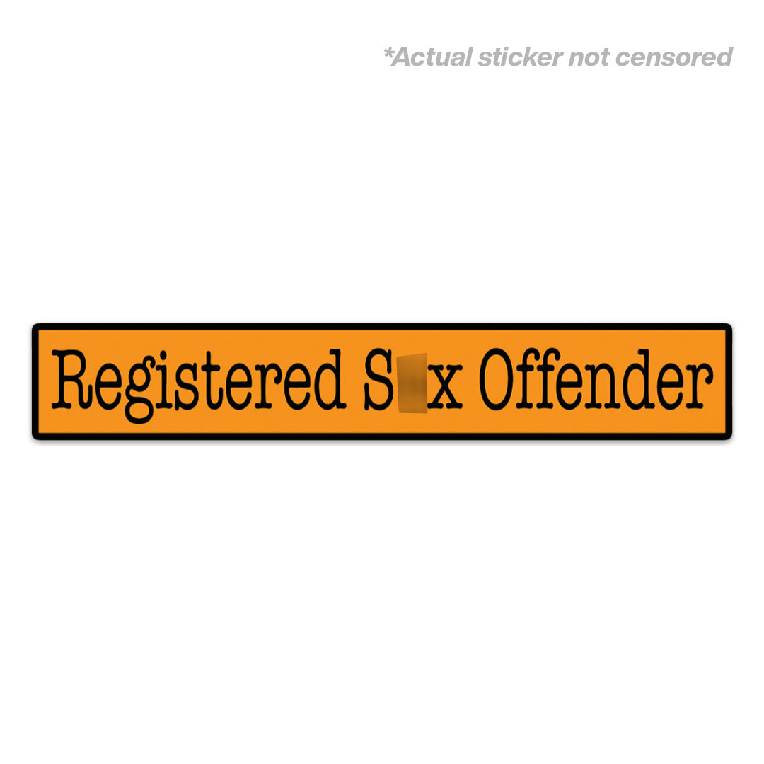 REGISTERED S3X OFFENDER STICKER