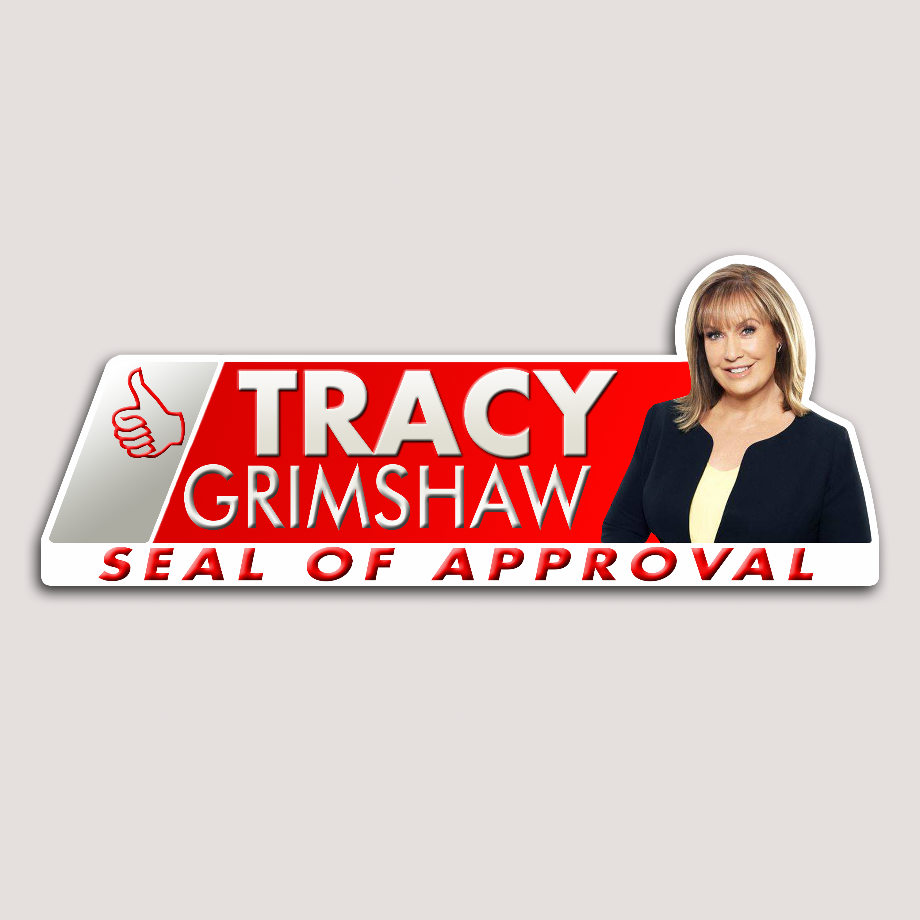 TRACY GRIMSHAW SEAL OF APPROVAL